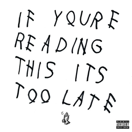 Drake: If You're Reading This It's Too Late 2lp