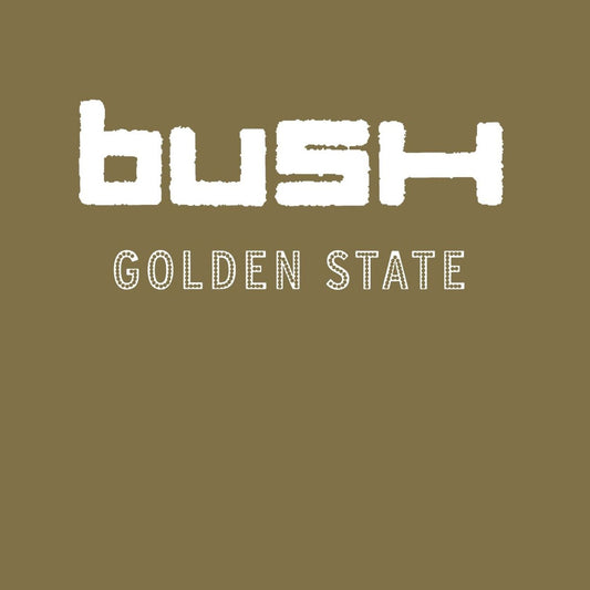 Bush : Golden State (Vinyle beige translucide)