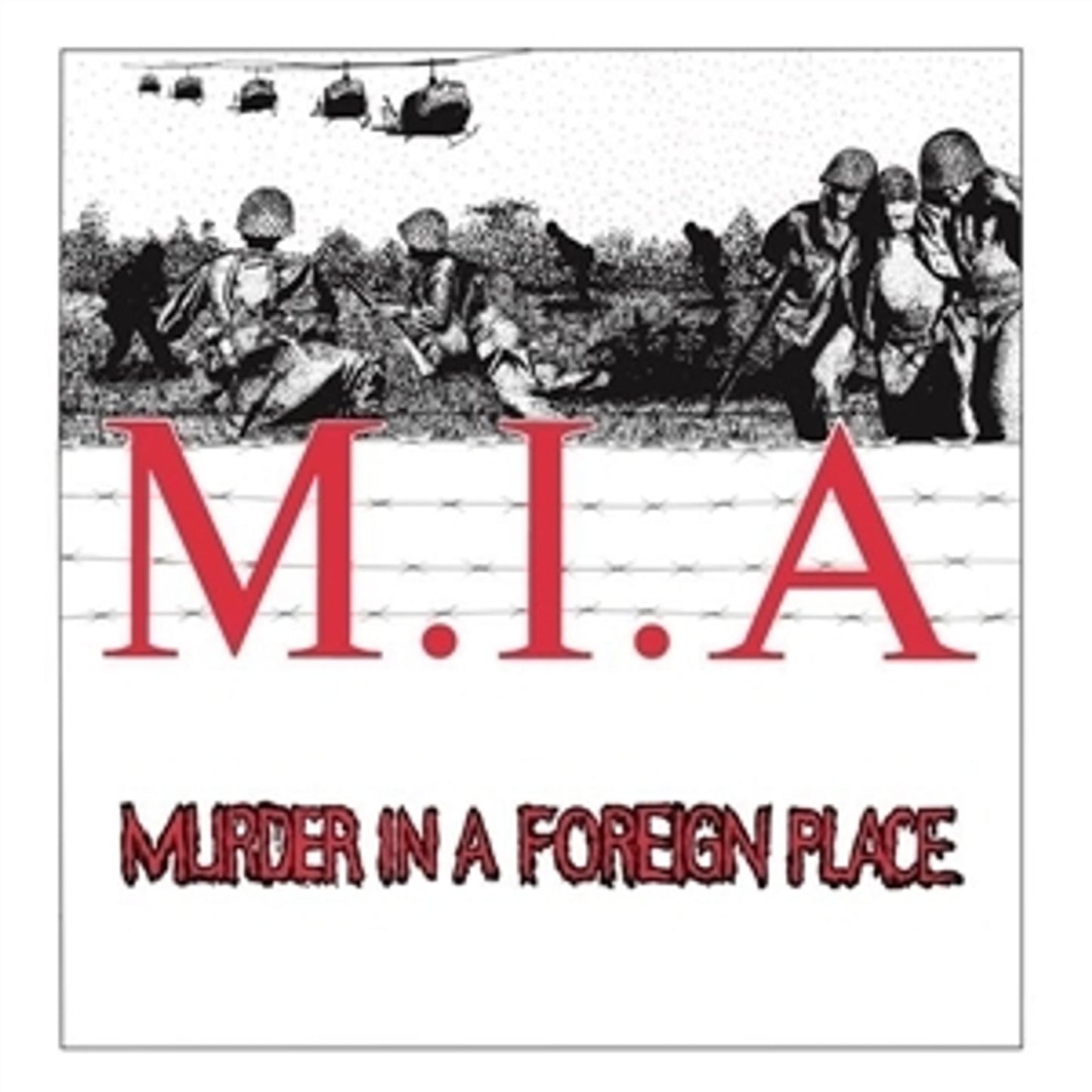 MIA (Nous): Meurtre dans un lieu étranger LP