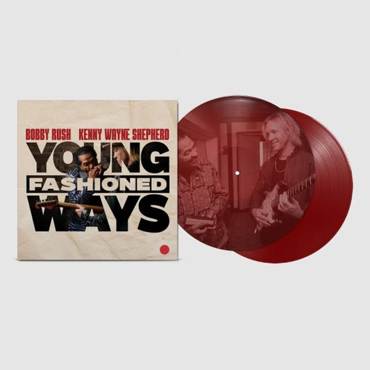 Bobby Rush and Kenny Wayne Shepherd: Young Fashioned Ways