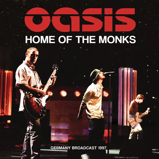 Oasis - Home Of The Monks cd