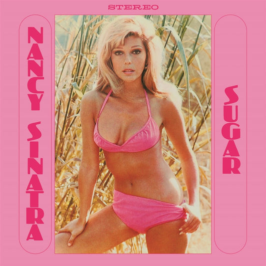 Nancy Sinatra: SUGAR (Pink Vinyl)