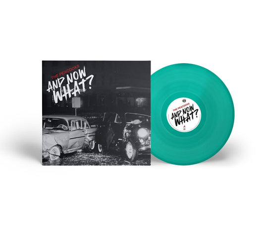 The Peacocks: And Now What?(Colored Vinyl)