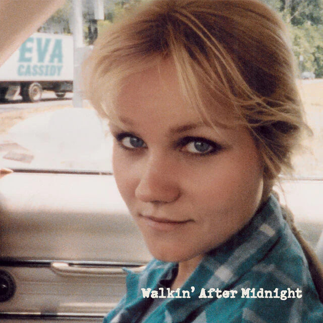 Eva Cassidy: Walkin' After Midnight