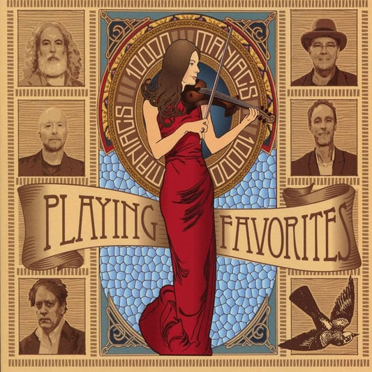 10,000 Maniacs: Playing Favorites