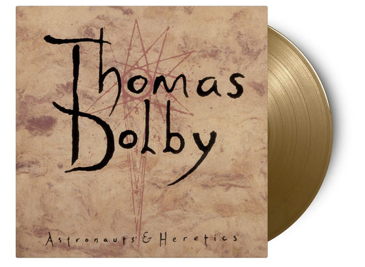 Thomas Dolby : Astronauts &amp; Heretics (180g) (édition numérotée limitée) (vinyle doré) 