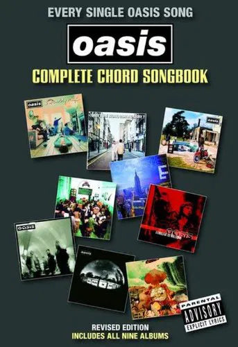 Oasis - Complete Chord Songbook REVISED EDITION