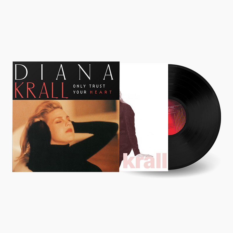 Diana Krall : Faites confiance uniquement à votre cœur (180g) 