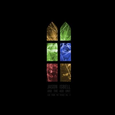 Jason Isbell et l'unité 400 - En direct du Ryman 2 2lp