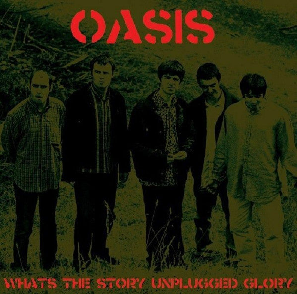 Oasis - What's the Story Unplugged Glory [Import]