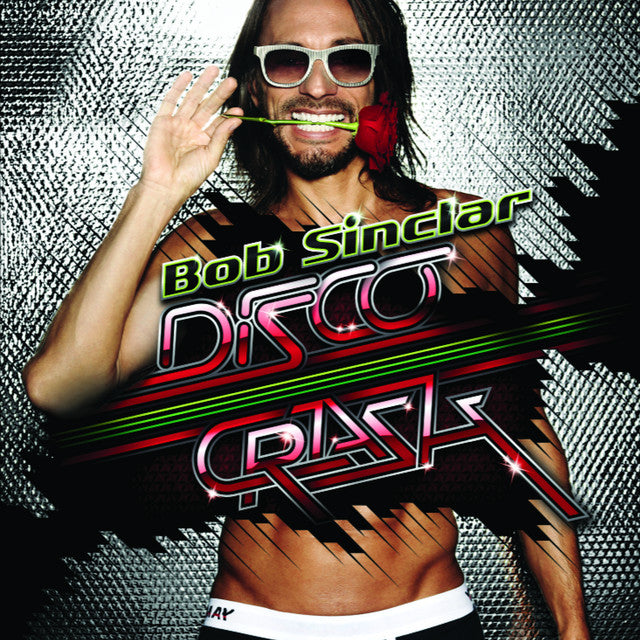 Bob Sinclar : Disco Crash