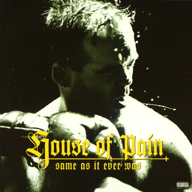 House Of Pain: Same As It Ever Was (30th Anniversary) (Yellow Vinyl) (7": Green Vinyl)