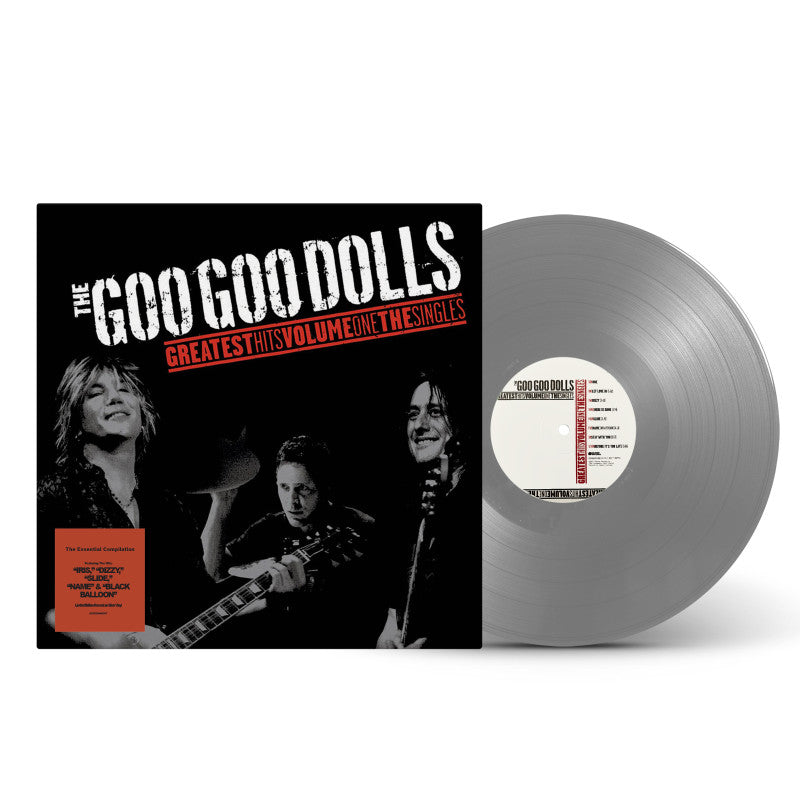 The Goo Goo Dolls: Greatest Hits Volume One - The Singles