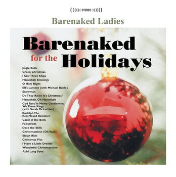 Barenaked Ladies: Barenaked For The Holidays LP