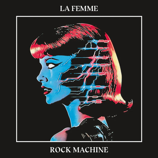 La Femme: Rock Machine LP