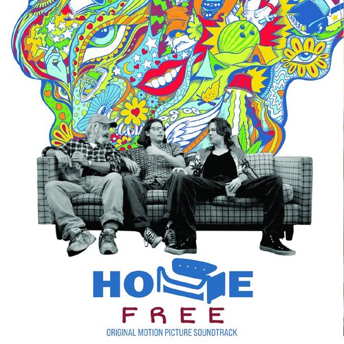 Home Free - Original Motion Picture Soundtrack 2LP